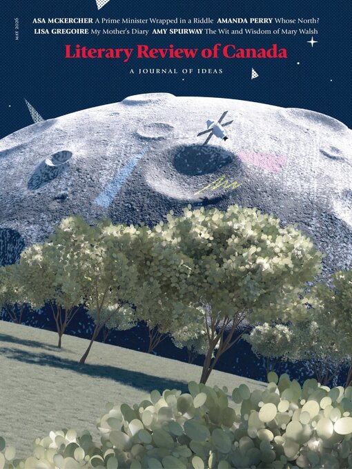 Title details for Literary Review of Canada by Literary Review of Canada - Available